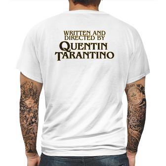 Written And Directed By Quentin Tarantino Mens Back Print T-shirt | Favorety CA