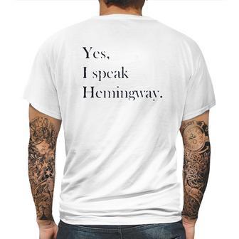 Yes I Speak Hemingway Literary Writer Mens Back Print T-shirt | Favorety DE