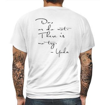 Yoda Quote - Do Or Do Not There Is No Try Limted Edition Mens Back Print T-shirt | Favorety DE