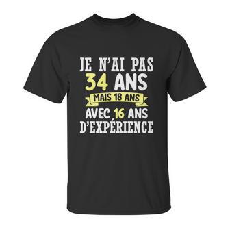 34 Years Birthday Gift For Humour Je Nai Pas 34 Gift Unisex T-Shirt | Favorety AU