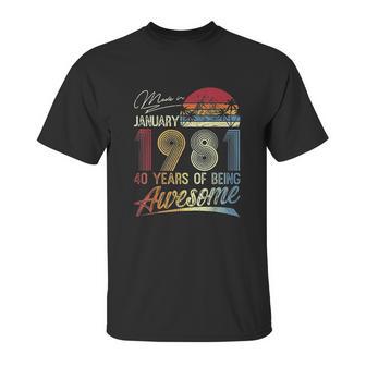 40Th Birthday Gifts Vintage Retro January 1981 40 Years Old Unisex T-Shirt | Favorety AU