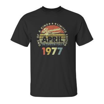 44 Years Old Birthday Gifts Awesome Since April 1977 Ver2 Unisex T-Shirt | Favorety UK