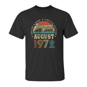 49 Years Old Decoration Awesome Since August 1972 Birthday Unisex T-Shirt | Favorety CA