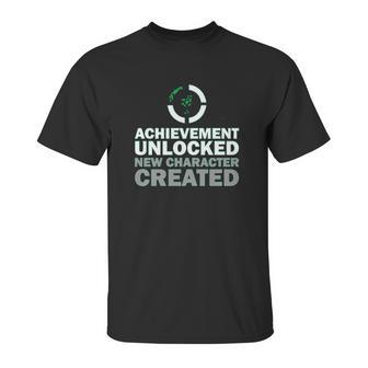 Achievement Unlocked New Character Created Unisex T-Shirt | Favorety