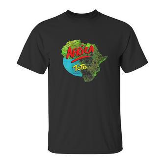 Africa Toto Gift Unisex T-Shirt | Favorety AU