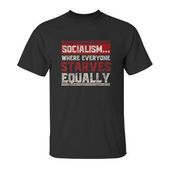 Anti Communist Libertarian Capitalist Gift Anti Socialism Unisex T-Shirt | Favorety