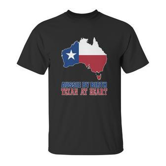 Aussie By Birth Texan At Heart Unisex T-Shirt | Favorety UK