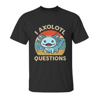 I Axolotl Questions Shirt Kids Blue Salamander Plush Axolotl Unisex T-Shirt | Favorety AU