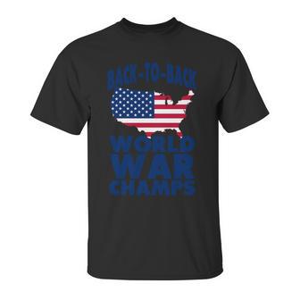 Back To Back World War Champs Usa Unisex T-Shirt | Favorety DE