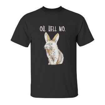 Bad Bunny Disapproving Rabbit Funny Animals Oh Hell No Unisex T-Shirt | Favorety CA