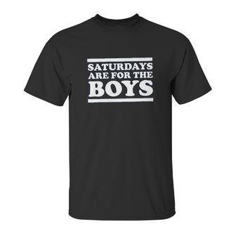 Barstool Sports Saturdays Are For The Boys Unisex T-Shirt | Favorety DE