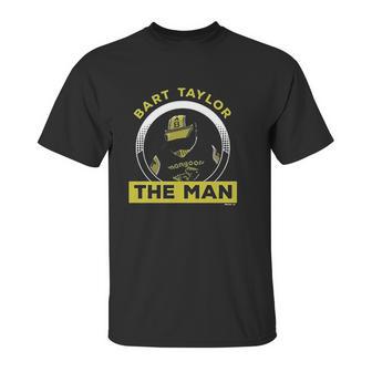 Bart The Man Taylor Unisex T-Shirt | Favorety