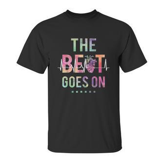 The Beat Goes On Unisex T-Shirt | Favorety DE