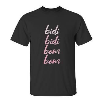 Bidi Bidi Bom Bom Latina Mexican Spanish Cumbia Dance Unisex T-Shirt | Favorety CA