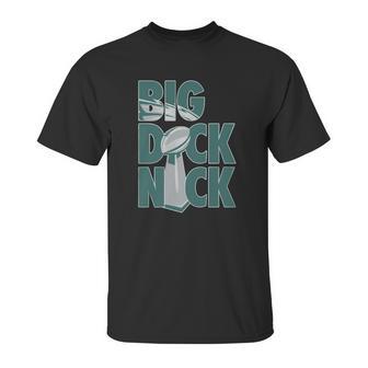 Big Dick Nick Shirt Unisex T-Shirt | Favorety AU