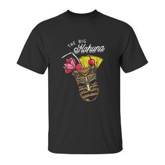 The Big Kahuna Tiki Drink Hawaii Luau Vacation Unisex T-Shirt | Favorety UK