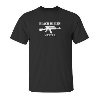 Black Rifles Matter T Shirt Unisex T-Shirt | Favorety UK