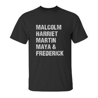 Black History Month Malcolm Harriet Martin Maya & Frederick Unisex T-Shirt | Favorety DE