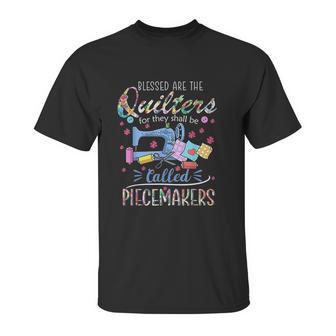 Blessed Are Piecemakers Unisex T-Shirt | Favorety CA