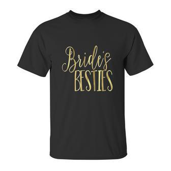 Bridesmaid Brides Besties Wedding Unisex T-Shirt | Favorety UK