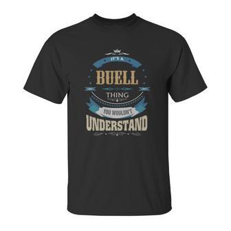 Buell Its A Buell Thing Unisex T-Shirt | Favorety CA