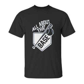 Campus Apparel All About That Base Unisex T-Shirt | Favorety AU