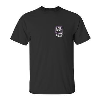 Car Seat Headrest Classic Unisex T-Shirt | Favorety AU