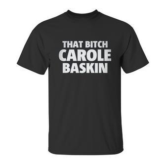 Carole Baskin Unisex T-Shirt | Favorety DE