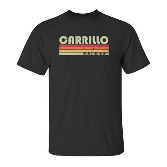 Carrillo Surname Funny Retro Vintage 80S Birthday Reunion Unisex T-Shirt | Favorety AU