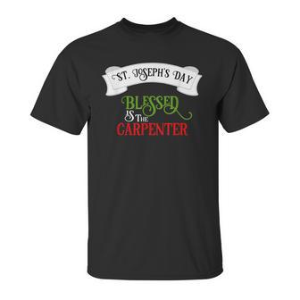 Catholic St Joseph Blessed Carpenter Gift Unisex T-Shirt | Favorety AU