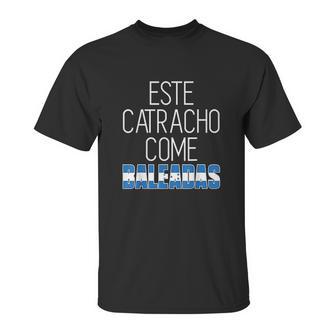 Catracho Come Baleadas Unisex T-Shirt | Favorety AU