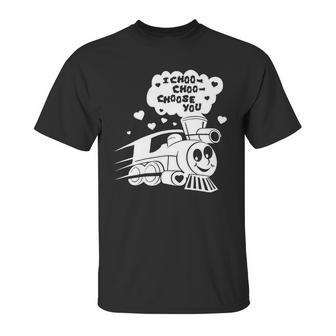 I Choo Choo Choose You Funny Valentines Day Gif Unisex T-Shirt | Favorety AU