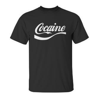 Coca Cocaine Unisex T-Shirt | Favorety AU