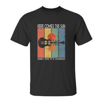 Here Comes The Sun And I Say Its Alright Guitar Graphic Unisex T-Shirt | Favorety AU