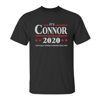 Connor 2020 Started This Fire - Unisex T-Shirt | Favorety