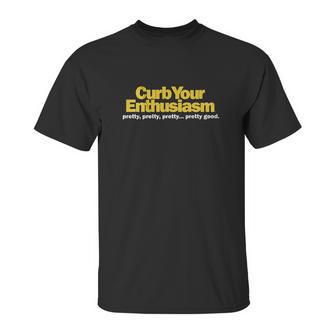 Curb Your Enthusiasm Mens Larry David Pretty Unisex T-Shirt | Favorety CA