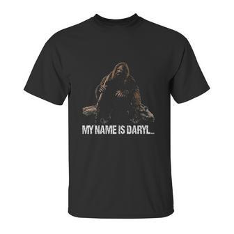 Cute Funny Bigfoot My Name Is Daryl Unisex T-Shirt | Favorety CA