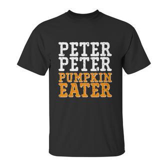 Cute Halloween Funny Halloween Day Halloween Peter Peter Pumpkin Eater Unisex T-Shirt | Favorety DE