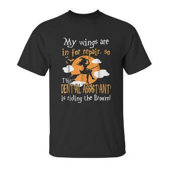 This Dental Assistant Riding The Broom Halloween Unisex T-Shirt | Favorety