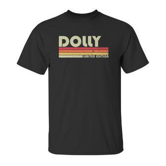 Dolly Gift Name Personalized Retro Vintage 80S 90S Birthday Unisex T-Shirt | Favorety DE