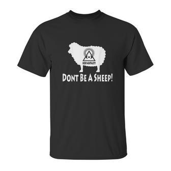 Dont Be A Sheep Illuminati Unisex T-Shirt | Favorety CA