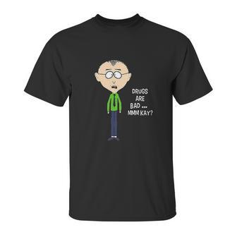 Drugs Are Bad Mkay Mr Mackey South Park Classic Guys Unisex T-Shirt | Favorety