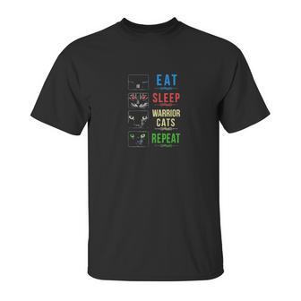 Eat Sleep Warrior Cats Repeat Unisex T-Shirt | Favorety