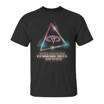 Eddie Van Halen Quote Unisex T-Shirt | Favorety CA