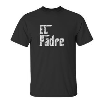 El Padre Papi Chulo Playera Para Dia Del Unisex T-Shirt | Favorety CA