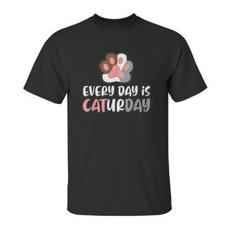 Everyday Is Caturday Cat Unisex T-Shirt | Favorety UK