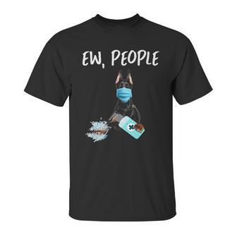 Ew People Dog Doberman Pinscher Unisex T-Shirt | Favorety UK