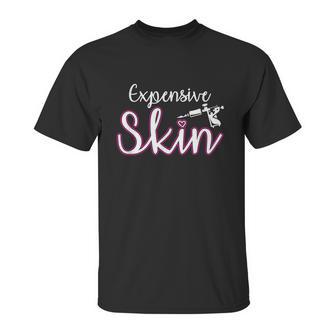 Expensive Skin Tattoo Artist Machine Inked Skin Beards Unisex T-Shirt | Favorety UK