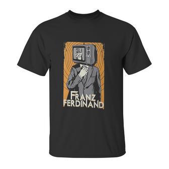 F Ranz Ferdinand Unisex T-Shirt | Favorety CA