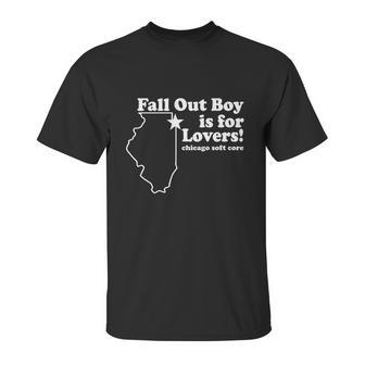 Fall Out Boy Is For Lovers Chicago Funny Unisex T-Shirt | Favorety AU